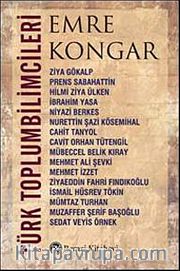 Türk Toplumbilimcileri (İki Cilt Bir Arada)