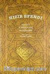 Hızır Efendi Hayatı Sohbetleri ve Şiirleri