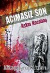 Acımasız Son