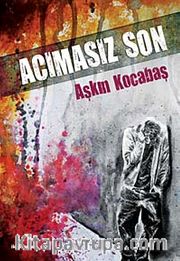 Acımasız Son