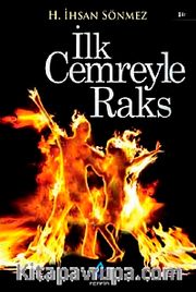 İlk Cemreyle Raks