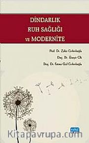 Dindarlık Ruh Sağlığı ve Modernite