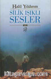 Silik Işıklı Sesler