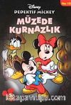 Müzede Kurnazlık / Dedektif Mickey 19