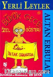 Yerli Leylek Büyük Gece Özel Gösteri
