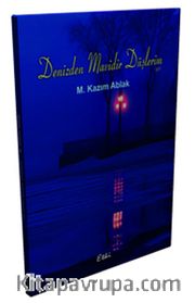 Denizden Mavidir Düşlerim