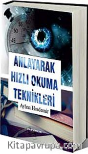 Anlayarak Hızlı Okuma Teknikleri