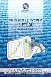 Tekstil ve Konfeksiyonda İş Etüdü