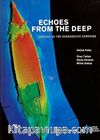 Echoes From the Deep (Wrecks of the Dardanelles Campaign) (Ciltli)