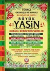 Büyük 41 Yasin / Rahle Boy (Kod:10) & Fihristli - Türkçe Okunuşlu ve Manalı - Bilgisayar Hatlı