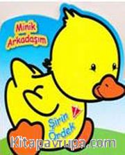 Minik Arkadaşım Şirin Ördek