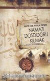 Namazı Dosdoğru Kılmak