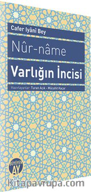 Nur-Name - Varlığın İncisi