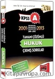 2014 KPSS A Grubu 2001-2013 Tamamı Çözümlü Hukuk Çıkmış Sorular