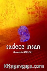 Sadece İnsan