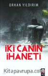 İki Canın İhaneti