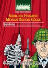 Storia da Altrove 2 / Sherlock Holmes'e Meydan Okuyan Gölge & Hikayeler Anlatan Adam