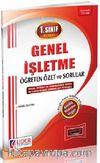 1. Sınıf 1. Yarıyıl Güz Dönemi Genel İşletme Öğreten Özet ve Sorular (Kod:AF-111-GİŞ)
