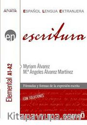 Escritura - Nivel Elemental A1-A2 (İspanyolca Yazma - Temel Seviye)