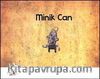 Minik Can
