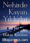 Nehirde Kayan Yıldızlar