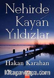Nehirde Kayan Yıldızlar