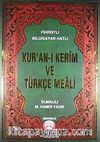 Kur'an-ı Kerim ve Türkçe Meali / Fihristli - Bilgisayar Hatlı - Cami Boy - Mühürlü