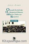 Osmanlı Devleti'nde II. Meşrutiyet Dönemi Meclis-i Mebusan Seçimleri 1908-1914
