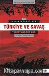 Türkiye ve Savaş / Orjinal Metiniyle Birlikte