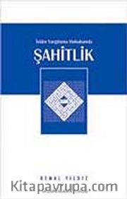 Şahitlik / İslam Yargılama Hukukunda