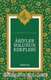 Arifler Yolunun Edebleri (Ciltsiz)