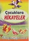 Çocuklara Hikayeler