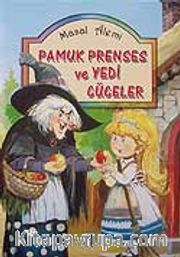 Pamuk Prenses ve Yedi Cüceler