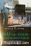 Araf'taki Kimlik:Alevilik/Bektaşilik