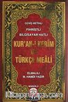 Kur'an-ı Kerim ve Türkçe Meali Orta Boy & Fihristli - Bilgisayar Hatlı - Geniş Metinli