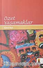 Özet Yaşamaklar