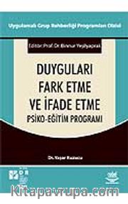 Duyguları Fark Etme ve İfade Etme Psiko-Eğitim Programı