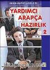 Yardımcı Arapça Hazırlık 2 İmam-Hatip Liseleri