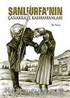 Şanlıurfa'nın Çanakkale Kahramanları