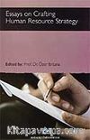 Essays on Crafting Human Resource Strategy