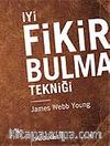 İyi Fikir Bulma Tekniği