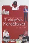 Okumayı Sevenler ve Sevdirenler Türkiye'nin Kardelenleri