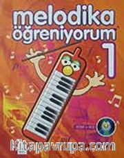 Melodika Öğreniyorum 1(Kitap+Vcd)