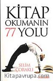 Kitap Okumanın 77 Yolu