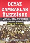 Beyaz Zambaklar Ülkesinde