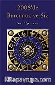 2008'de Burcunuz ve Siz