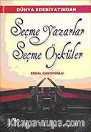 Seçme Yazılar Seçme Öyküler