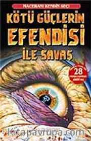 Kötü Güçlerin Efendisi ile Savaş-Maceranı Kendin Seç