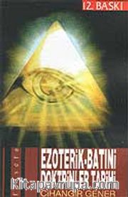Ezoterik - Batıni Doktrinler Tarihi