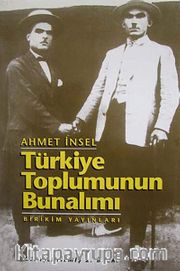 Türkiye Toplumunun Bunalımı